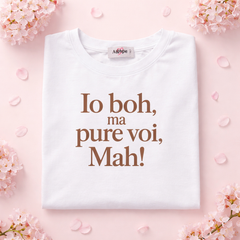 T-Shirt Scritta Io Bho ma tu... Marrone